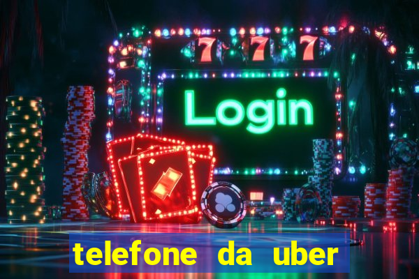 telefone da uber porto alegre